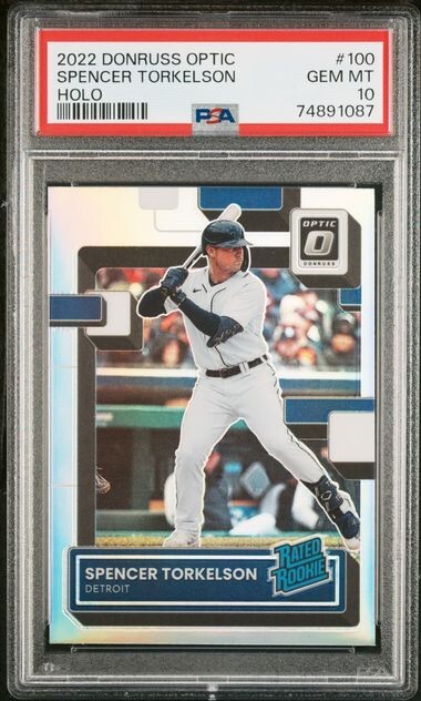 2022 Donruss Optic #100 Spencer Torkelson RC PSA 10 HOLO Prizm Rated Rookie
