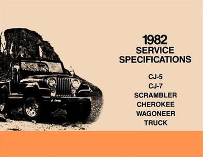 1982 Jeep Servicio Especificación Manual CJ5 CJ7 Enduro Cherokee Wagoneer Camión - Imagen 1 de 4