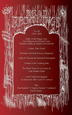 Dead Reckonings No. 28 (Fall 2020) -  NEW Michael J Abola 2020