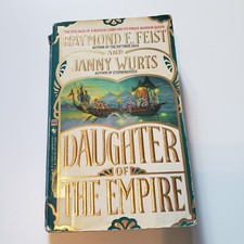 Daughter of the Empire Raymond Feist And Janny Wurts Bantam Books 1987 Vintage 