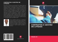 Okello Eri | Contratos E GestÃO De LitÍGios | Taschenbuch | Portugiesisch (2021)