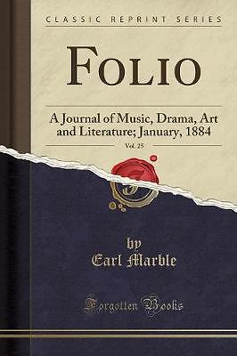 Folio, Band 25 A Journal of Music, Drama, Kunst und L