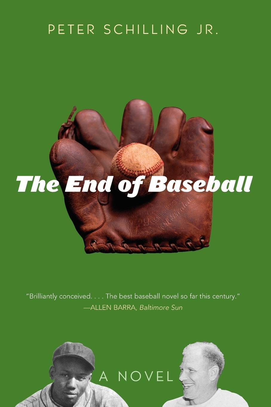 Thumbnail - Peter Schilling | The End Of Baseball | Taschenbuch | Englisch (2010)