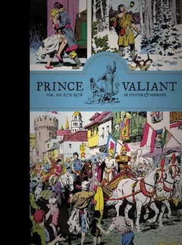 John Cullen Murphy Hal Foste Prince Valiant Vol. 20: 1975-197 (Copertina rigida)
