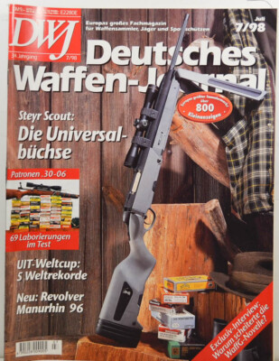 DWJ Waffen Journal 7/98 - Steyr Scout - Die Universalbüchse  (W3077)