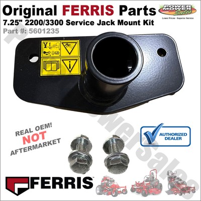 Genuine Ferris 2601235 Service Jack Mount Kit for ISX3300, 2200