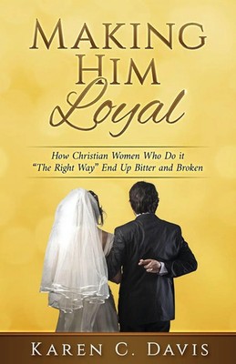 Karen Davis | Making Him Loyal | Taschenbuch | Englisch (2022)
