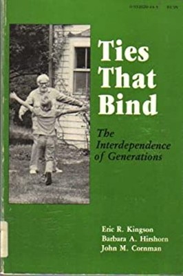 Bindende Bande: Die Interdependenz Der Generationen Taschenbuch