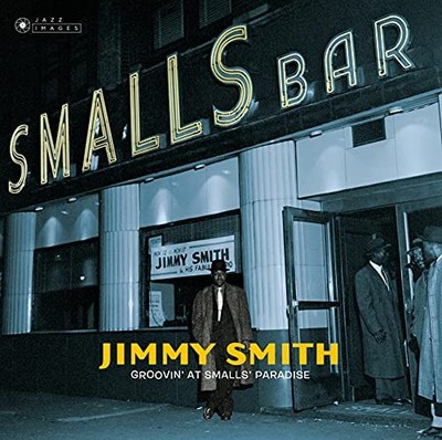 JAZZ IMAGES WILLIAM - Groovin' At Small's Paradise - Vinyl Record - N600z