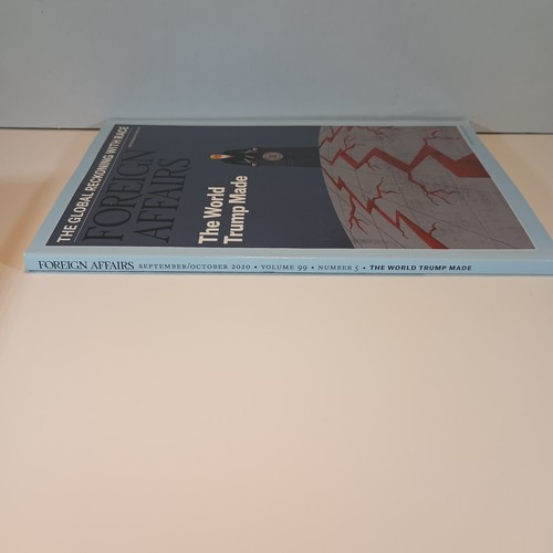Foreign Affairs Magazine September/ October 2020 The World Trump Made - Imagen 2 de 5