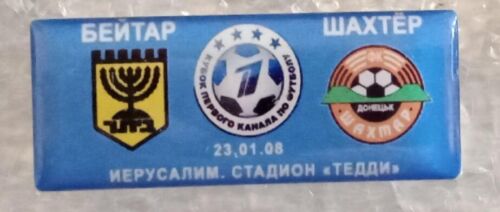 Fußball Fußball Pin Abzeichen Beitar Jerusalem Israel - Shakhtar Donezk 2008 #3 - Bild 1 von 1