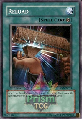 1st Ed Reload SD2-DE023 Yugioh