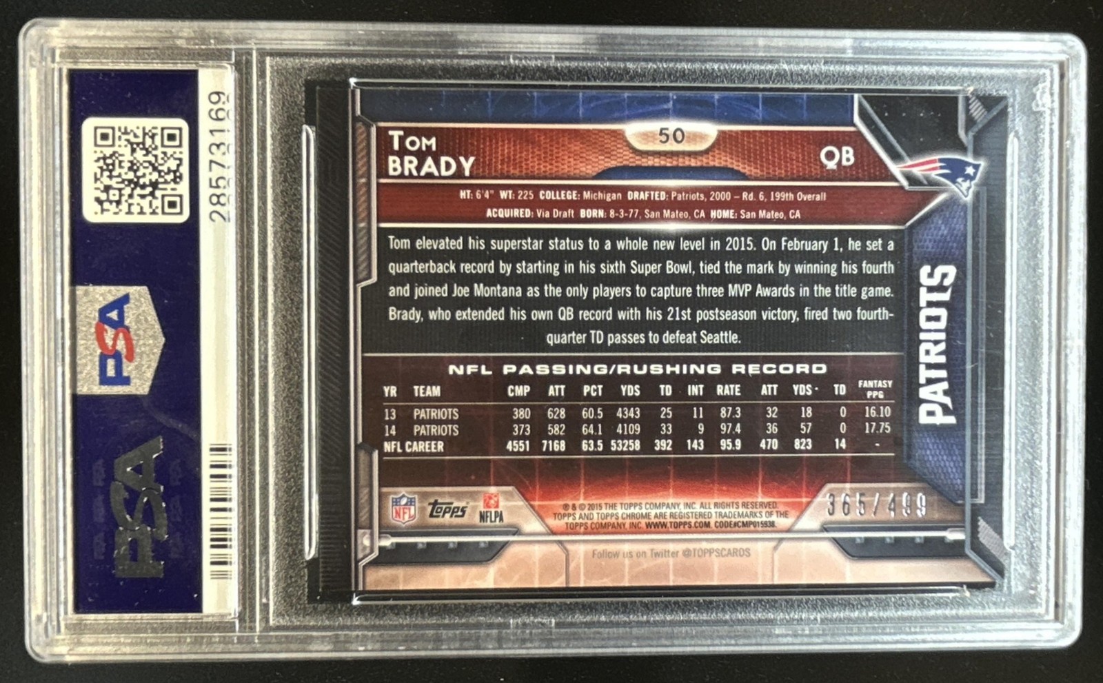 2015 Topps Chrome Tom Brady Camo Refractor #/499 Patriots PSA 10 GEM MINT view 2