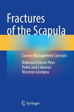 Fractures of the Scapula - 9783031585005
