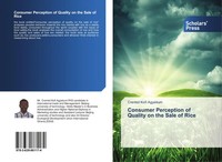 Crentsil Kofi Agyekum | Consumer Perception Of Quality On The Sale Of Rice