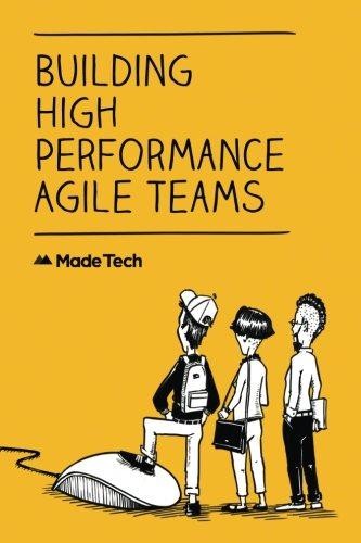 Building High Performance Agile Teams