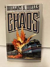 Chaos Espionage Thriller Paperback Book by William K. Wells Tor Books 1987