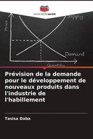 Tasisa Daba | PréVision De La Demande Pour Le DéVeloppement De Nouveaux...
