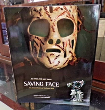 Saving Face: The Art and History of the Goalie Mask by Hynes & Smith, Hockey