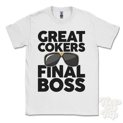 TOLLES COKERS FINAL BOSS T-SHIRT lustiges Weihnachtsgeschenk Ansty Wiltshire England Ibiza