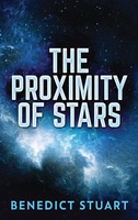 Benedict Stuart | The Proximity Of Stars | Buch | Englisch (2021) | Gebunden