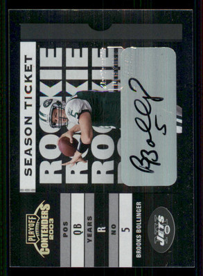 2003 Playoff Contenders #157 Brooks Bollinger AUTO RC /974