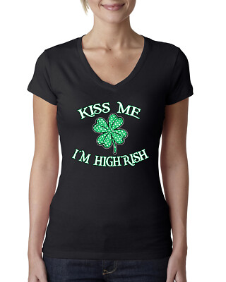 Kiss Me Im Highrish St Patricks Day Clover Women Junior V-Neck Tee