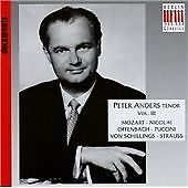 Peter Anders, Tenor, Vol. 3 (1994) CD
