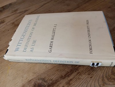Wittgensteins Definition of Meaning as Use Garth Hallett 1967 HC DJ Book Orestes
