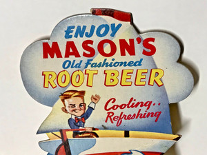 1940's Mason's Root Beer Sailing Theme Soda Pop Die-Cut Bottle Topper POS Sign