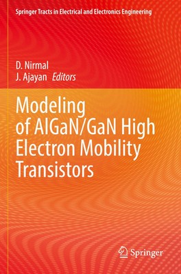 D. Nirmal (u. a.) | Modeling of AlGaN/GaN High Electron Mobility Transistors