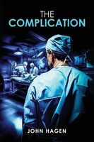 John Hagen | The Complication | Taschenbuch | Englisch (2024)