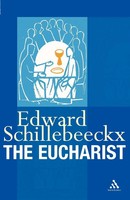 The Eucharist Edward Schillebeeckx Taschenbuch Kartoniert / Broschiert Englisch