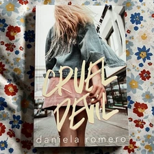 Signed Hello Lovely Cruel Devil By Daniela Romero