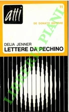 JENNER Delia - Lettere da Pechino. (3-65965)