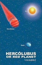 Hercolubus or Red Planet/V. M. Rabolu