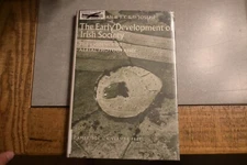 THE EARLY DEVELOPEMENT OF IRISH SOCIETY (CAMBRIDGE AIR By E. R. Norman & St J.