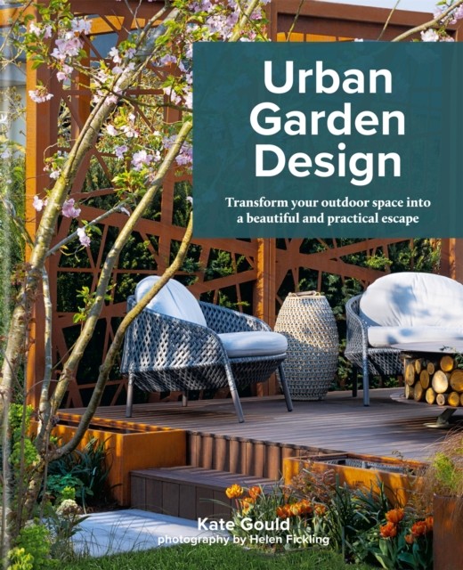 Urban Garden Design: Transform Your Outdoor Space into by Kate Gould (HB 2019) - Image 6