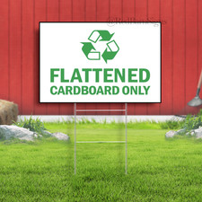 Flattened Cardboard Only Indoor Outdoor Yard Sign with metal stakes