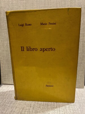 Luigi Russo - Mario Petrini DAS OFFENE BUCH Anthologie für Januar und Gymnasium