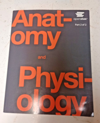 Anatomy & Physiology By Openstax Part 2