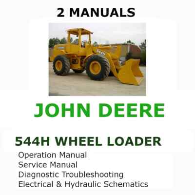 JOHN DEERE 544H WHEEL LOADER OPERATORS REPAIR TECHNICAL SERVICE MANUAL  PDF