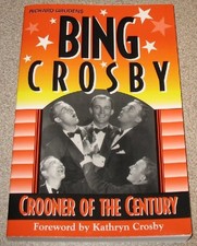 Bing Crosby: Crooner of the Century by Grudens, Richard Paperback / softback The