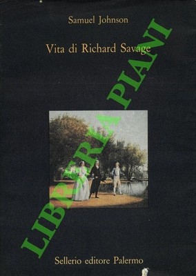 JOHNSON Samuel - Das Leben des Richard Savage. (3-78318)