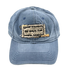 Adult GONE FISHING BE BACK FOR DEER SEASON CAP Blue - OSFM - Adjustable