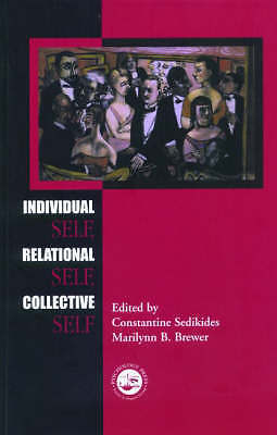 Individual Self, Relational Self, Collective Self by 