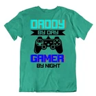 Daddy By Day Gamer By Night Tshirt Plaything T-Shirt Final Tee