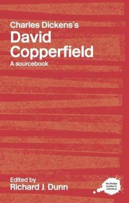 Routledge Literary Sourcs on Charles Dickens' David Copperfield, Hardcover by...