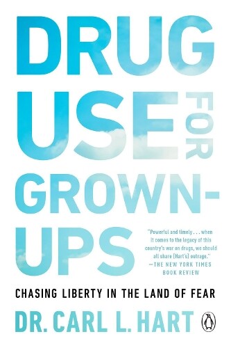 Thumbnail - Carl L. Hart Drug Use For Grown-ups (taschenbuch)