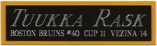 TUUKKA RASK BOSTON BRUINS NAMEPLATE FOR YOUR AUTOGRAPHED Signed HOCKEY JERSEY